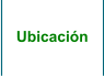 Ubicación